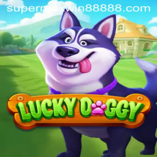 LuckyDoggy: Dive into the Exciting World of Supermaxwin888